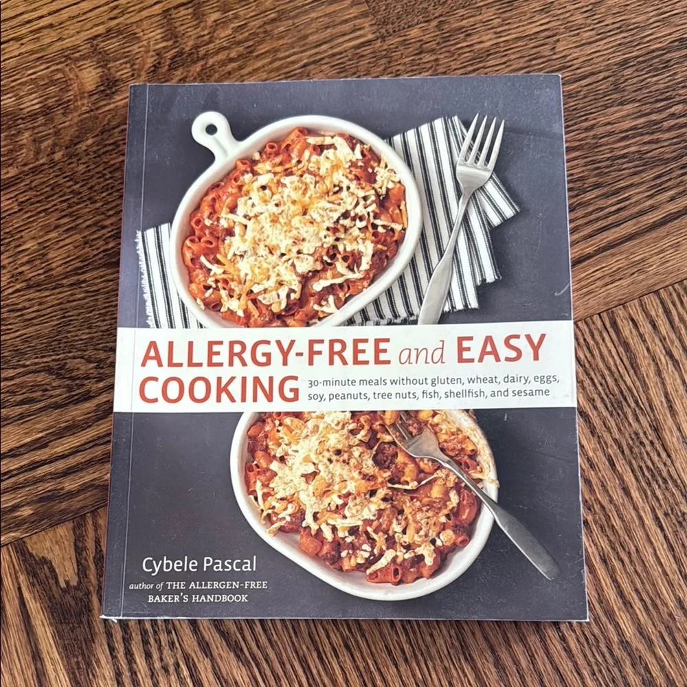 Allergy-Free and Easy Cooking by Cybele Pascal - Cookbook